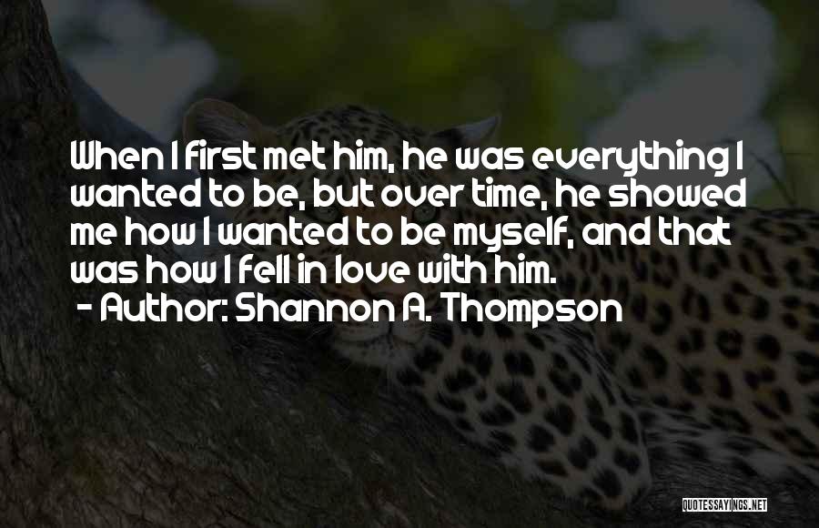 Shannon A. Thompson Quotes 1644415