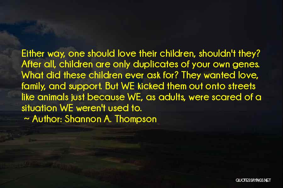 Shannon A. Thompson Quotes 1993712