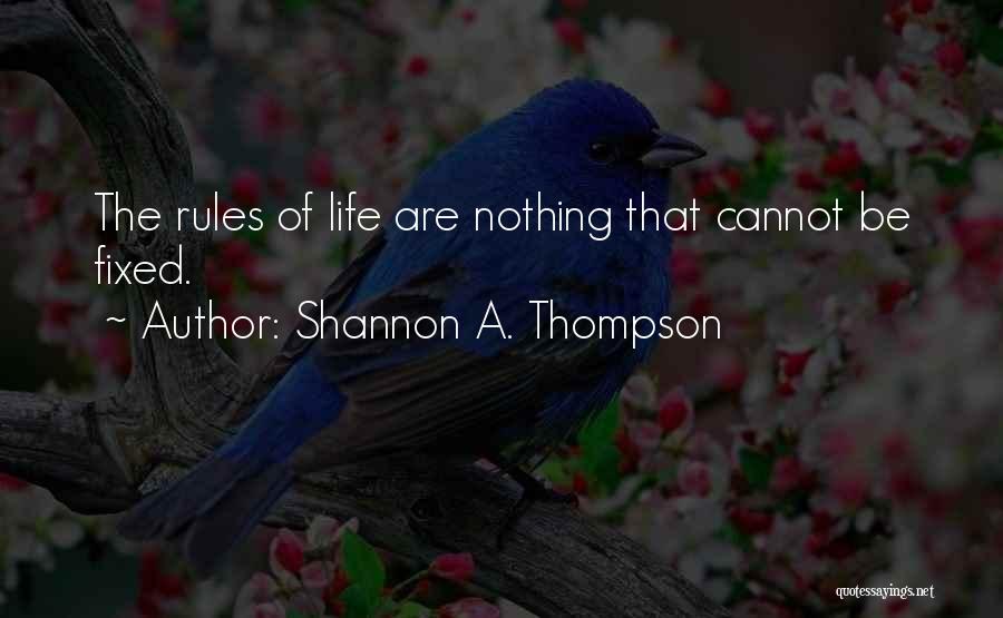 Shannon A. Thompson Quotes 248519