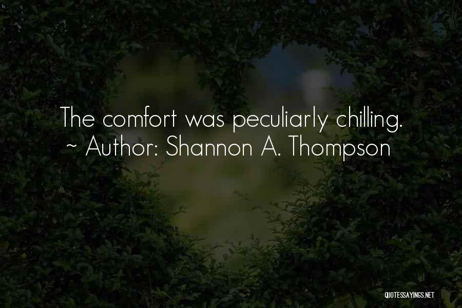 Shannon A. Thompson Quotes 614641