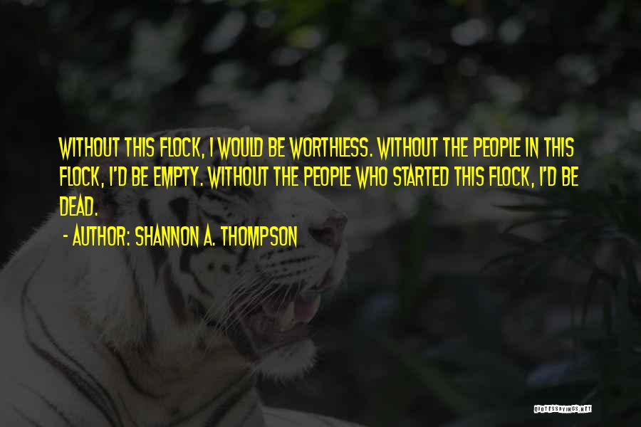 Shannon A. Thompson Quotes 877698