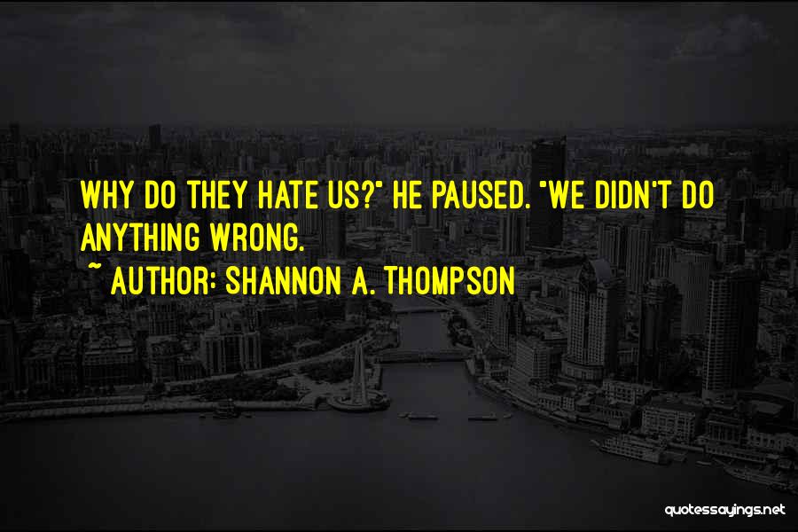 Shannon A. Thompson Quotes 922000