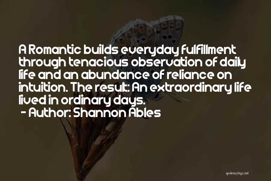 Shannon Ables Quotes 2263862