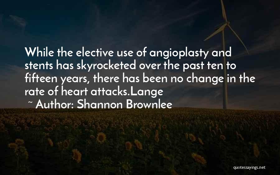 Shannon Brownlee Quotes 1301878