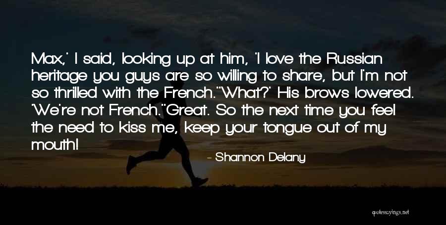 Shannon Delany Quotes 1263953