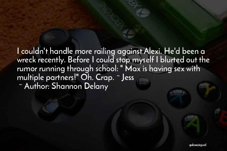 Shannon Delany Quotes 255933