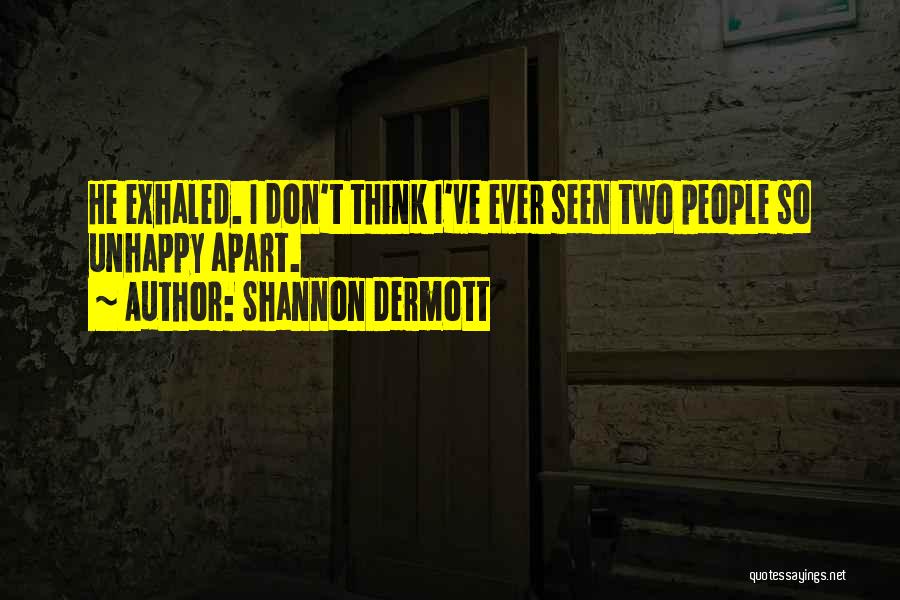 Shannon Dermott Quotes 1600405