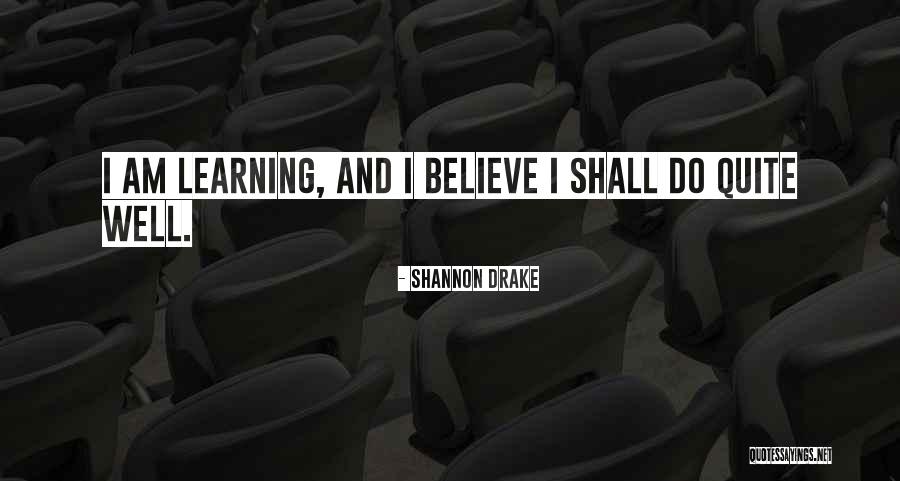 Shannon Drake Quotes 613767