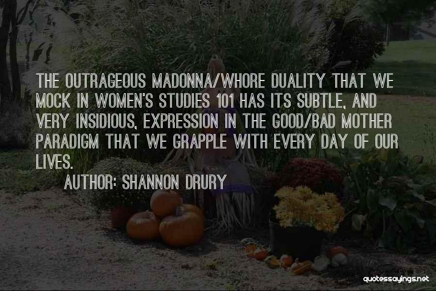 Shannon Drury Quotes 1673909