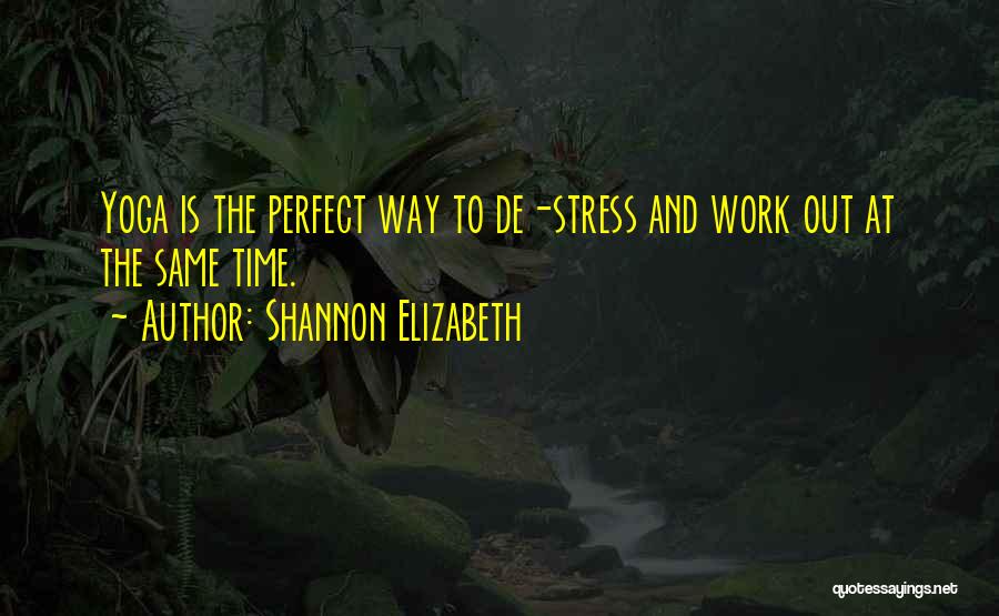 Shannon Elizabeth Quotes 1969854
