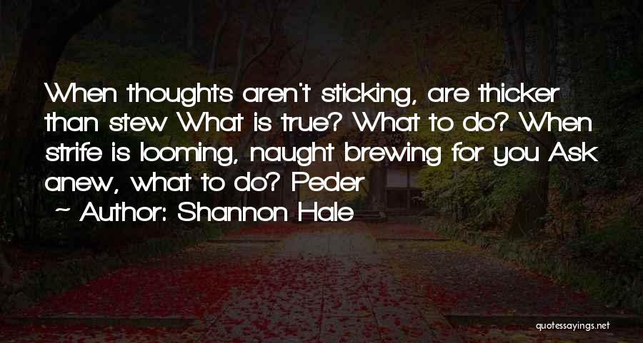 Shannon Hale Quotes 1206708