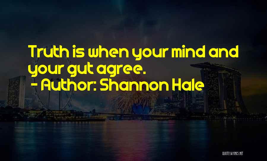 Shannon Hale Quotes 1260291