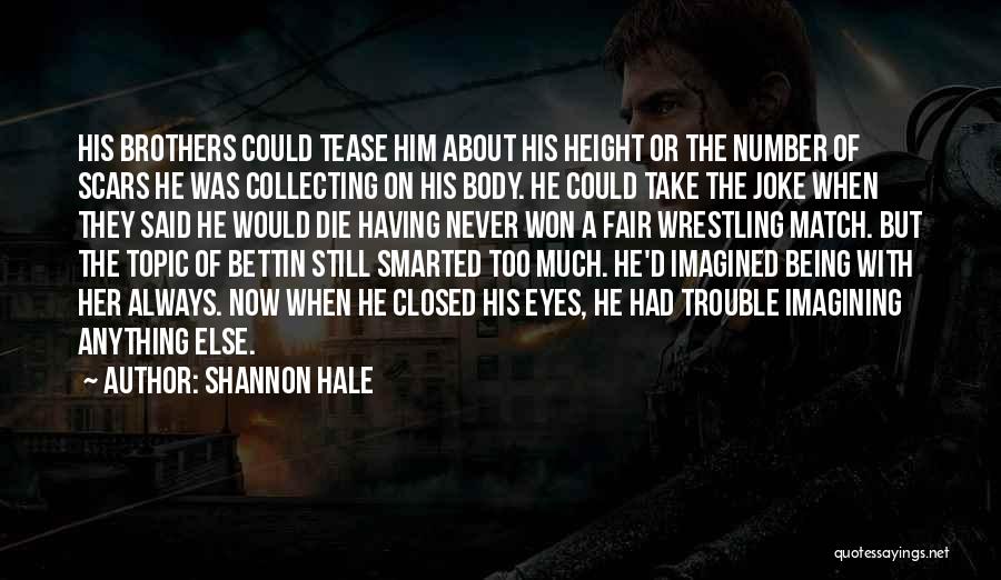 Shannon Hale Quotes 1477746