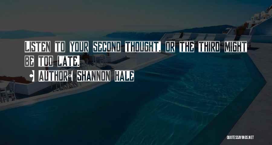 Shannon Hale Quotes 1481134