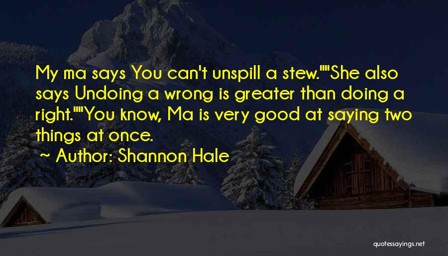 Shannon Hale Quotes 1659017