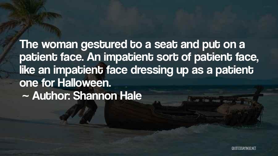 Shannon Hale Quotes 1711216