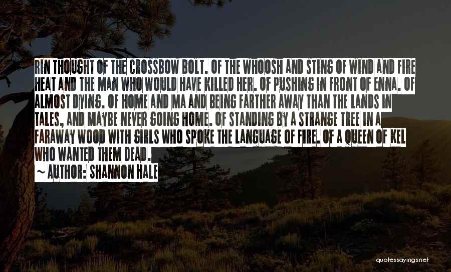 Shannon Hale Quotes 457058