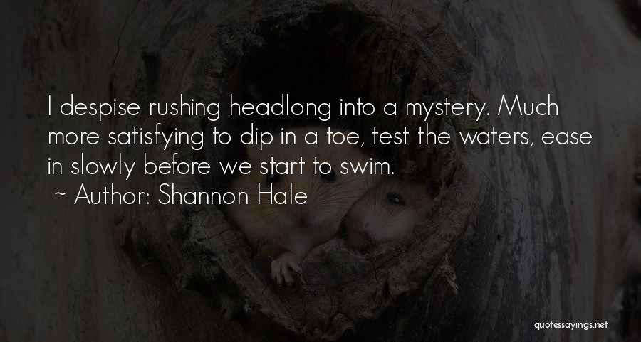 Shannon Hale Quotes 516010