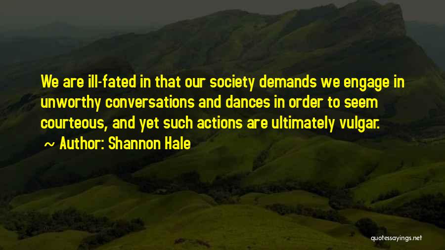 Shannon Hale Quotes 667713