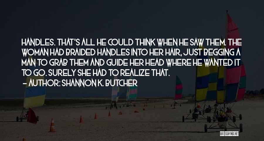 Shannon K. Butcher Quotes 754947