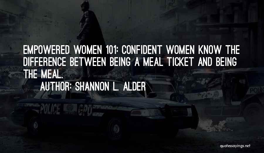 Shannon L. Alder Quotes 1040007