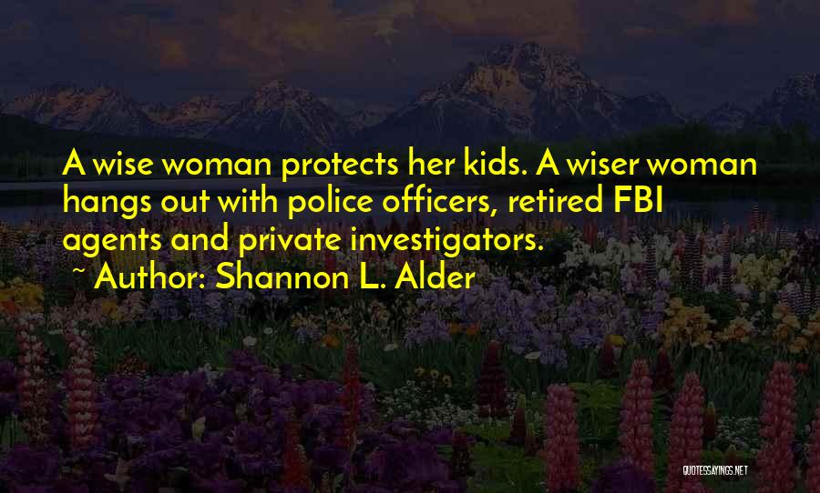 Shannon L. Alder Quotes 1159386