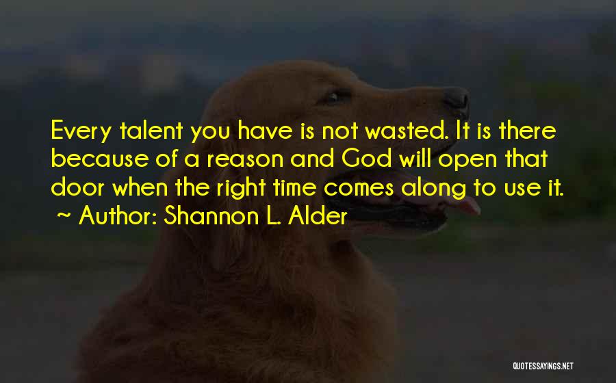 Shannon L. Alder Quotes 1610086