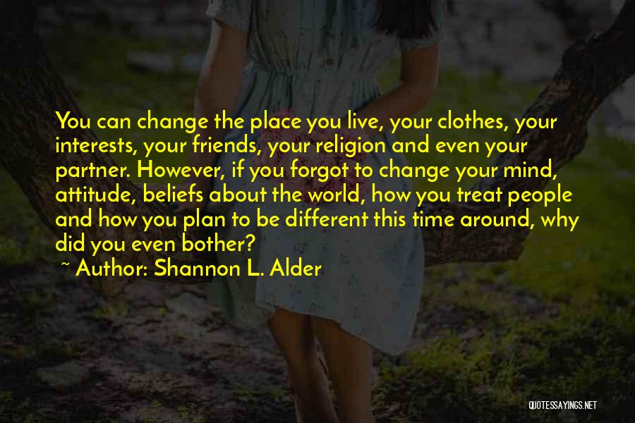 Shannon L. Alder Quotes 1866398