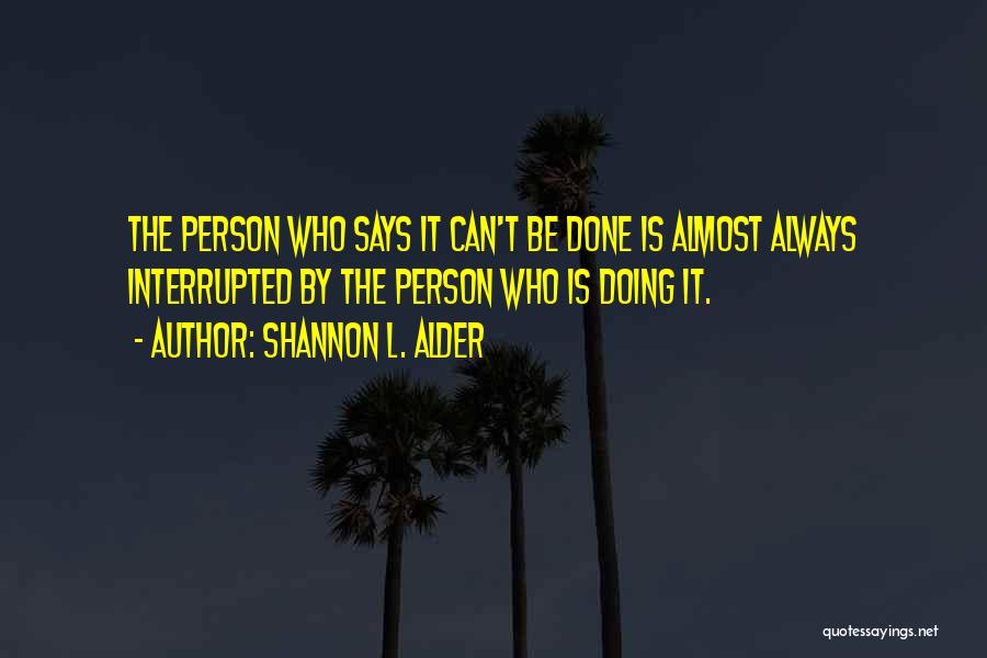 Shannon L. Alder Quotes 1956516