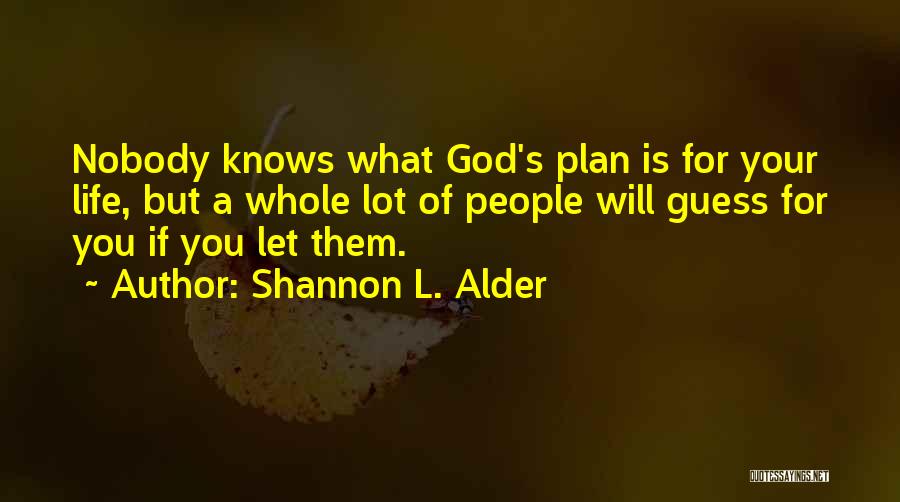 Shannon L. Alder Quotes 2061546