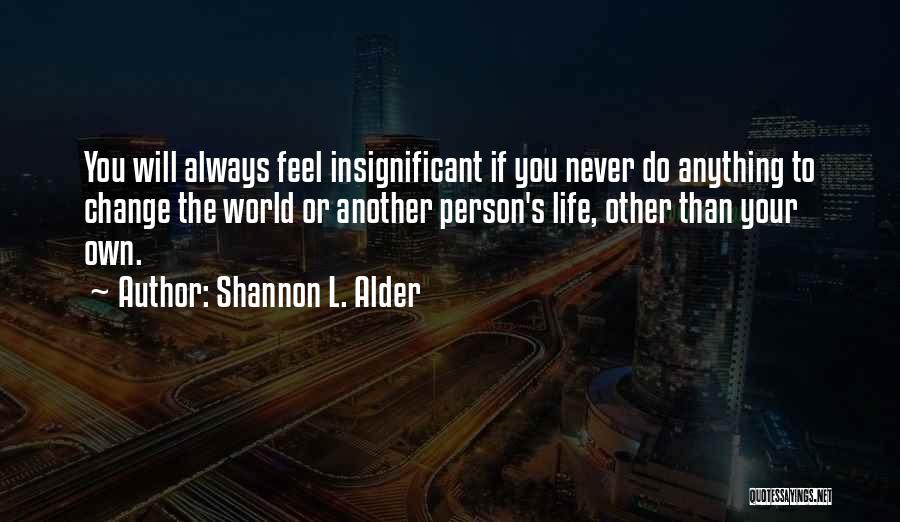 Shannon L. Alder Quotes 2142793
