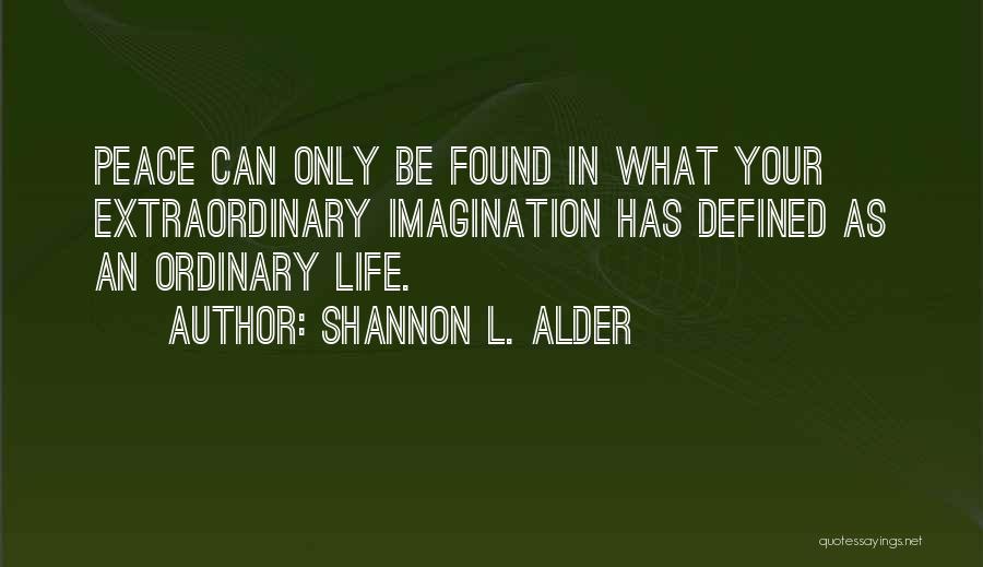 Shannon L. Alder Quotes 344203