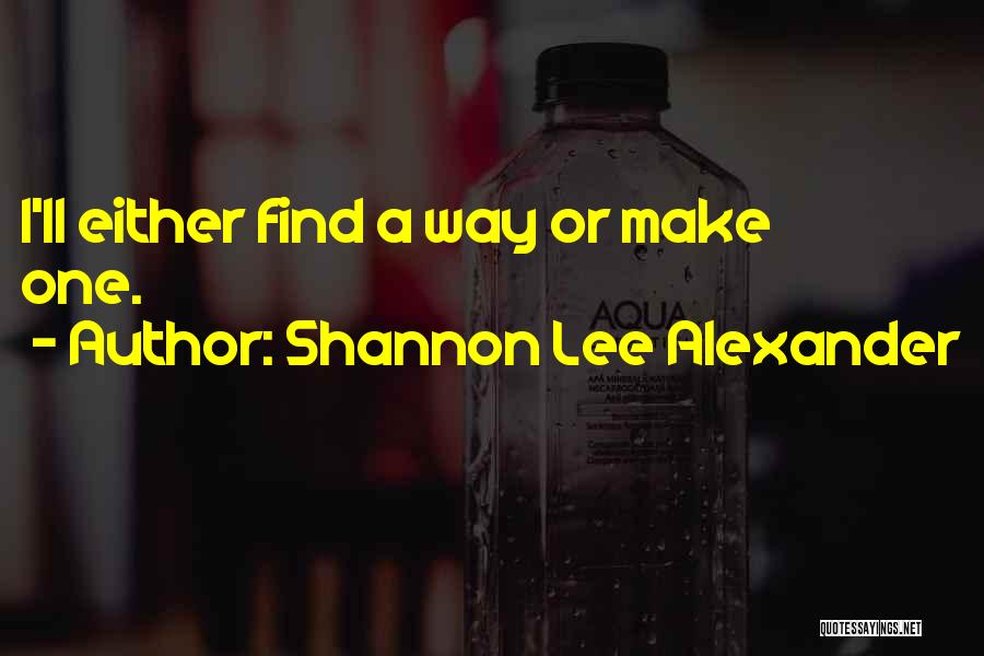 Shannon Lee Alexander Quotes 1729958