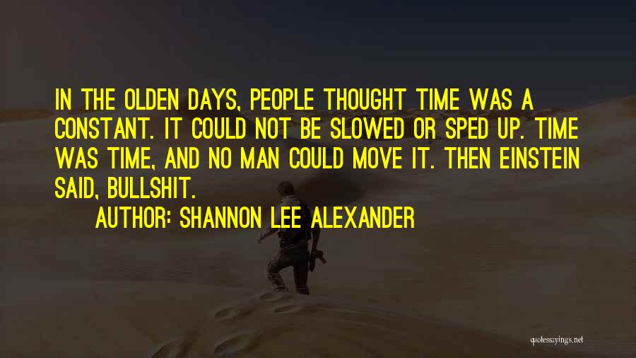 Shannon Lee Alexander Quotes 456942