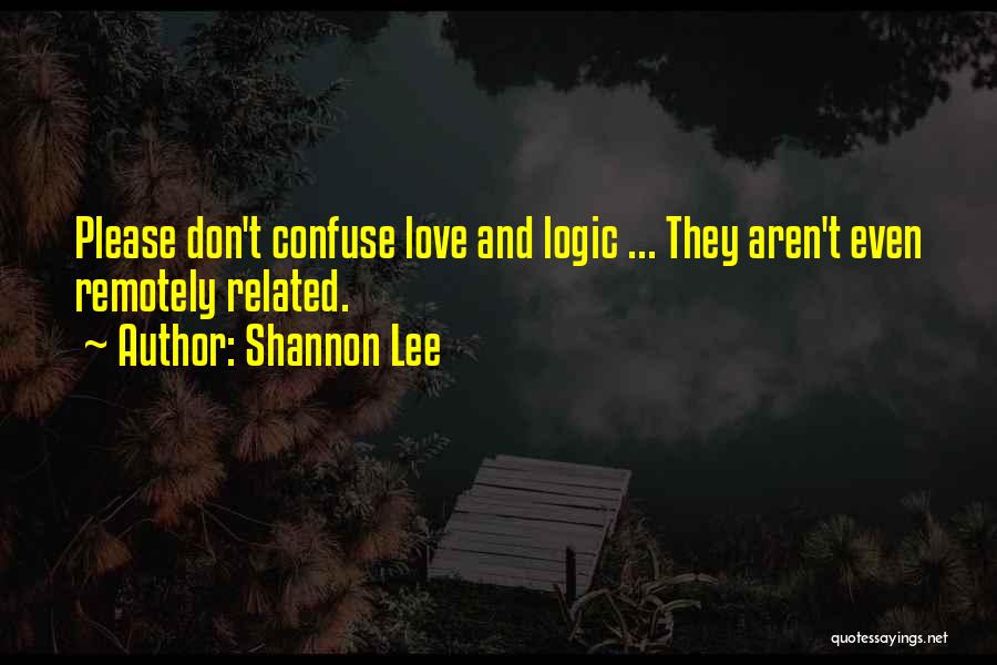 Shannon Lee Quotes 1147211