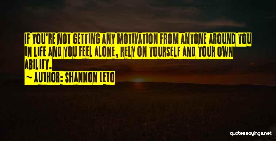 Shannon Leto Quotes 1211345