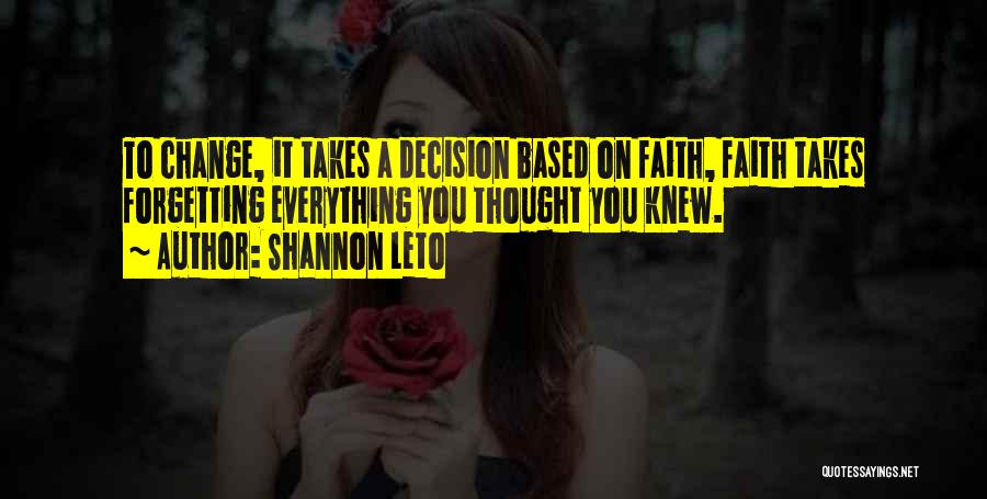 Shannon Leto Quotes 1320429