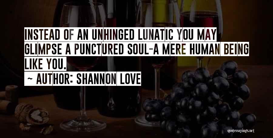 Shannon Love Quotes 1689865
