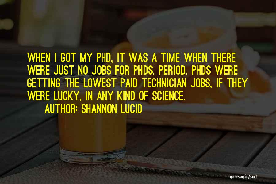 Shannon Lucid Quotes 1674625