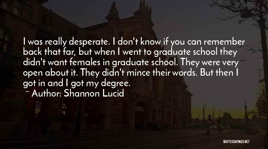 Shannon Lucid Quotes 2135992