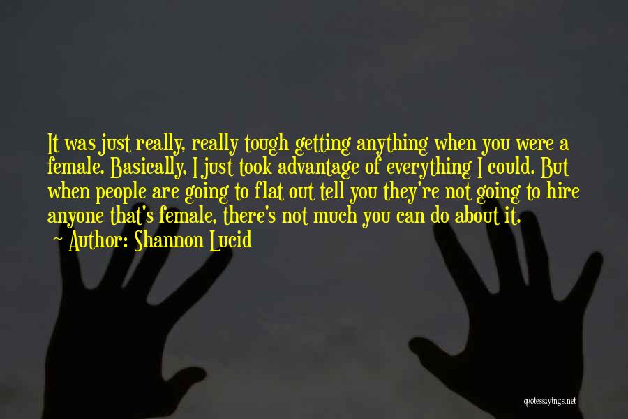Shannon Lucid Quotes 777989