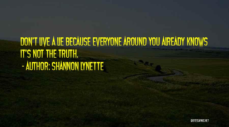 Shannon Lynette Quotes 171215