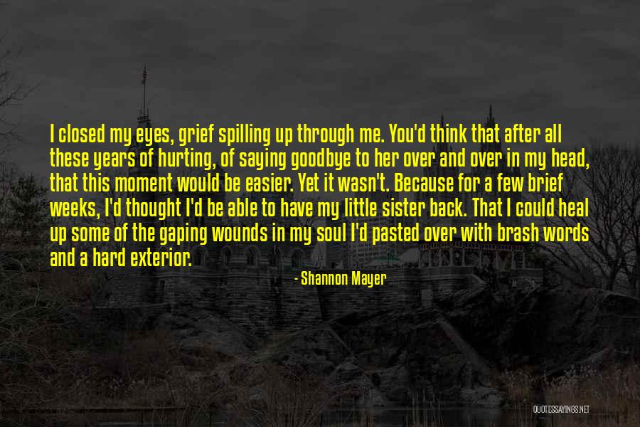 Shannon Mayer Quotes 1280813