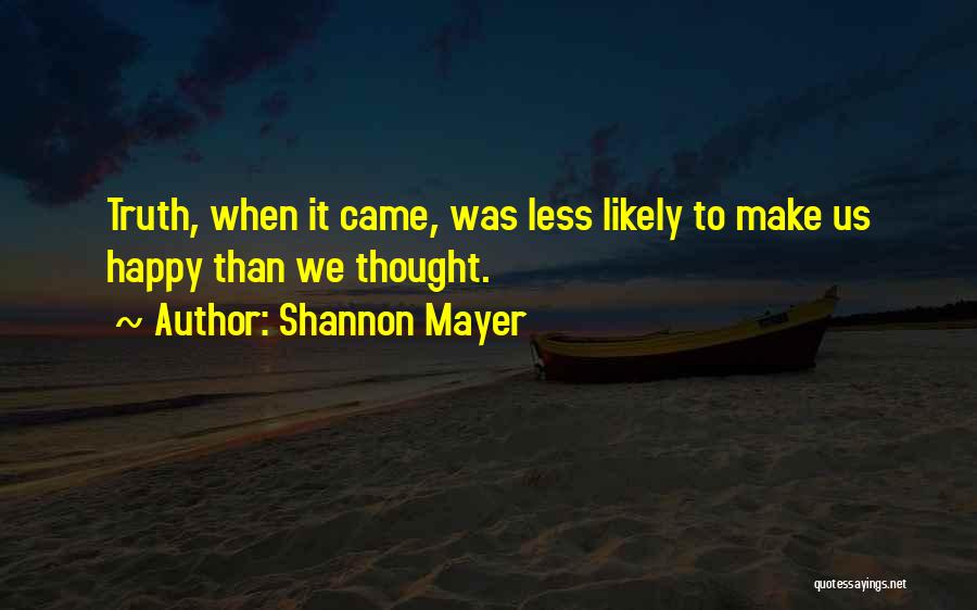 Shannon Mayer Quotes 1764879