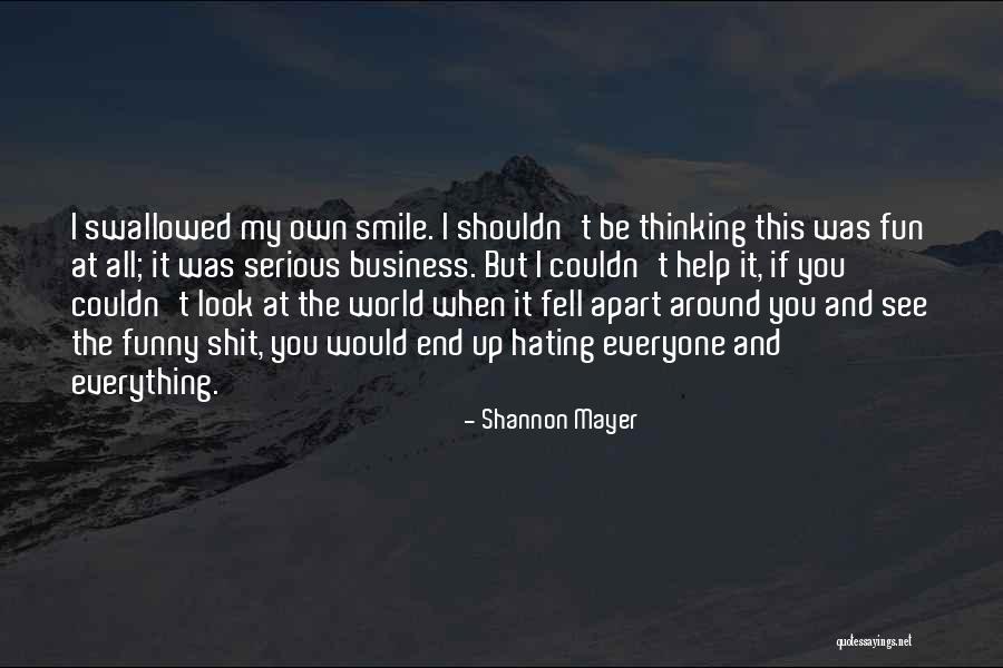 Shannon Mayer Quotes 2189950 Shannon Mayer Quotes 2189950