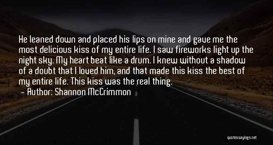 Shannon McCrimmon Quotes 2097107