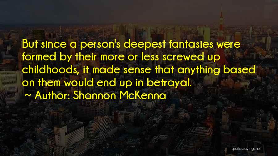 Shannon McKenna Quotes 116198