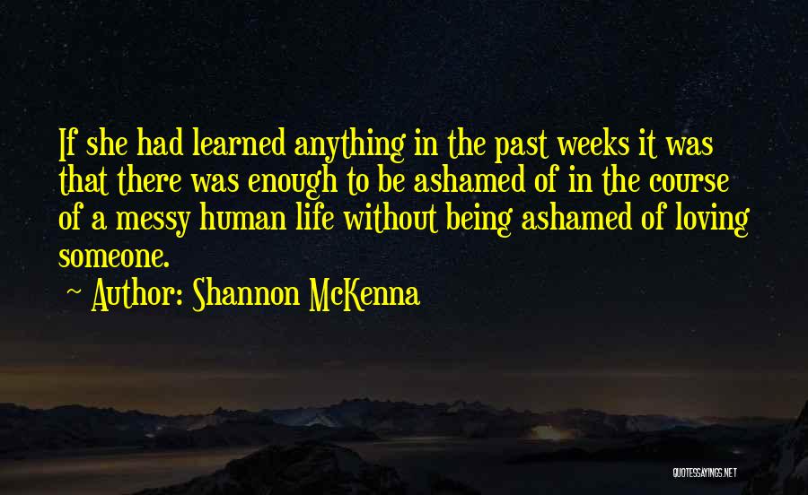 Shannon McKenna Quotes 1203316