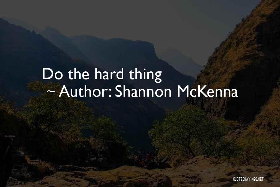 Shannon McKenna Quotes 1305655