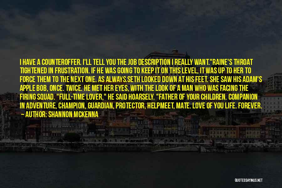 Shannon McKenna Quotes 324852